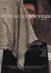 Prefiro não ser identificada Trailer