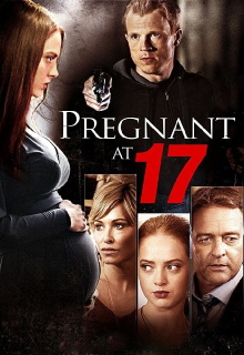 Pregnant at 17 Trailer