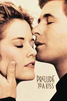 Prelude to a Kiss Trailer