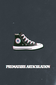Premature Articulation Trailer
