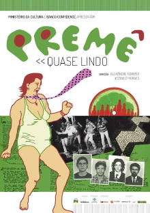 Premê - Quase Lindo Trailer