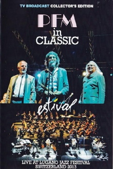 Premiata Forneria Marconi - PFM in Classic da Mozart a Celebration Trailer