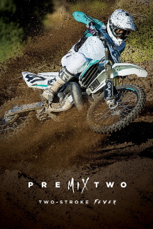 Premix 2: Two-Stroke Fever Trailer