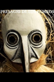 Presagio de los Pajaros Trailer