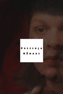 Presença Nômade Trailer