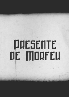 Presente de Morfeu Trailer