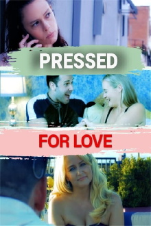 Pressed for Love Trailer
