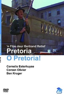 Pretoria O Pretoria! Trailer