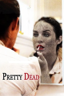 Pretty Dead Trailer