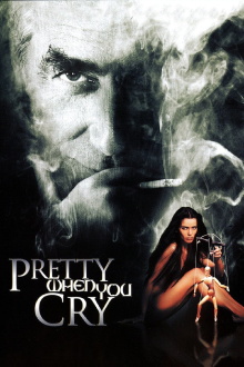 Pretty When You Cry Trailer