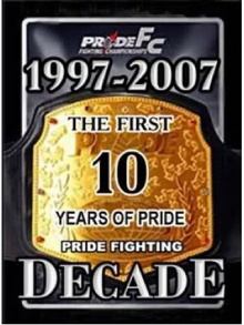 Pride Fighting Decade Trailer
