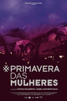Primavera das Mulheres Trailer