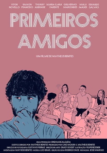 Primeiros Amigos Trailer