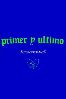Primer y Último Trailer