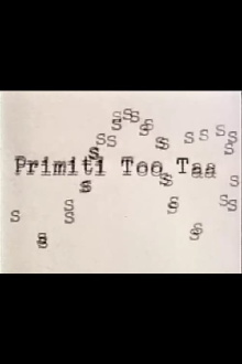 Primiti Too Taa Trailer