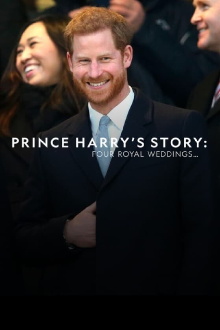 Prince Harry's Story: Four Royal Weddings Trailer