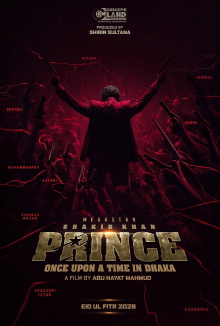 Prince: Once Upon a Time in Dhaka Trailer
