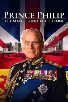 Prince Philip: The Man Behind the Throne Trailer