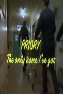 Priory: The Only Home I've Got Trailer