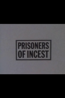 Prisoners of Incest Trailer