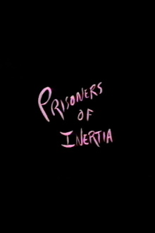 Prisoners of Inertia Trailer