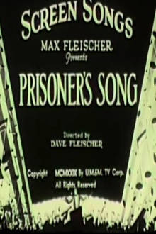 Prisoner's Song Trailer