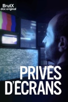 Privés d'écrans Trailer