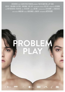 Problem Play Trailer