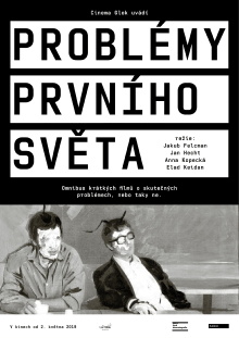 Problémy prvního světa Trailer