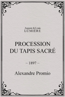 Procession of the Sacred Carpet Trailer