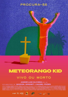 Procura-se Meteorango Kid: Vivo ou Morto Trailer