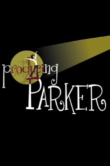 Producing Parker Trailer