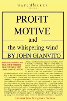 Profit Motive and the Whispering Wind Trailer