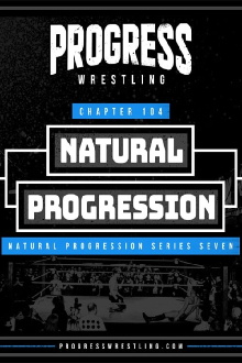 PROGRESS Chapter 104: Natural Progression Trailer