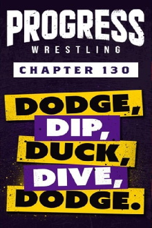 PROGRESS Chapter 130: Dodge, Dip, Duck, Dive, Dodge Trailer