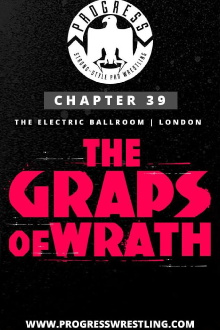 PROGRESS Chapter 39: The Graps Of Wrath Trailer