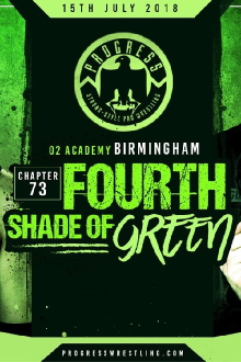 PROGRESS Chapter 73: Fourth Shade Of Green Trailer