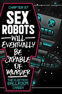 PROGRESS Chapter 97: Sex Robots Will Eventually Be Capable Of Murder Trailer