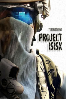 Project ISISX Trailer