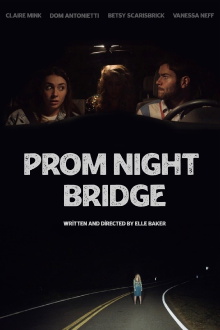 Prom Night Bridge Trailer