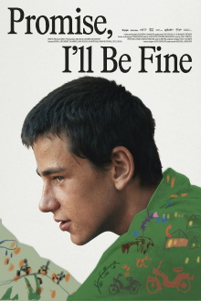 Promise, I'll Be Fine Trailer