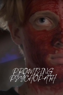 Promising Psychopath Trailer