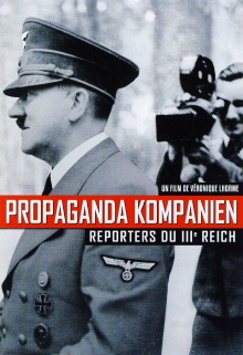 Propaganda Kompanien, reporters du IIIe Reich Trailer
