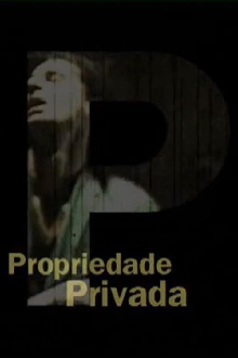 Propriedade Privada Trailer