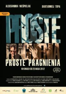 Proste pragnienia Trailer