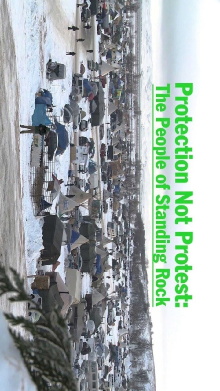 Protection Not Protest: The People of Standing Rock Trailer