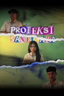 Proteksi Sandiwara Trailer