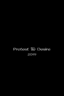 Protest and Desire Trailer