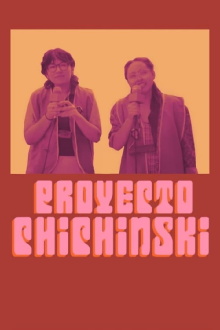 Proyecto Chichinski Trailer