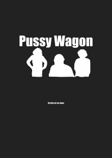 P*ssy Wagon Trailer